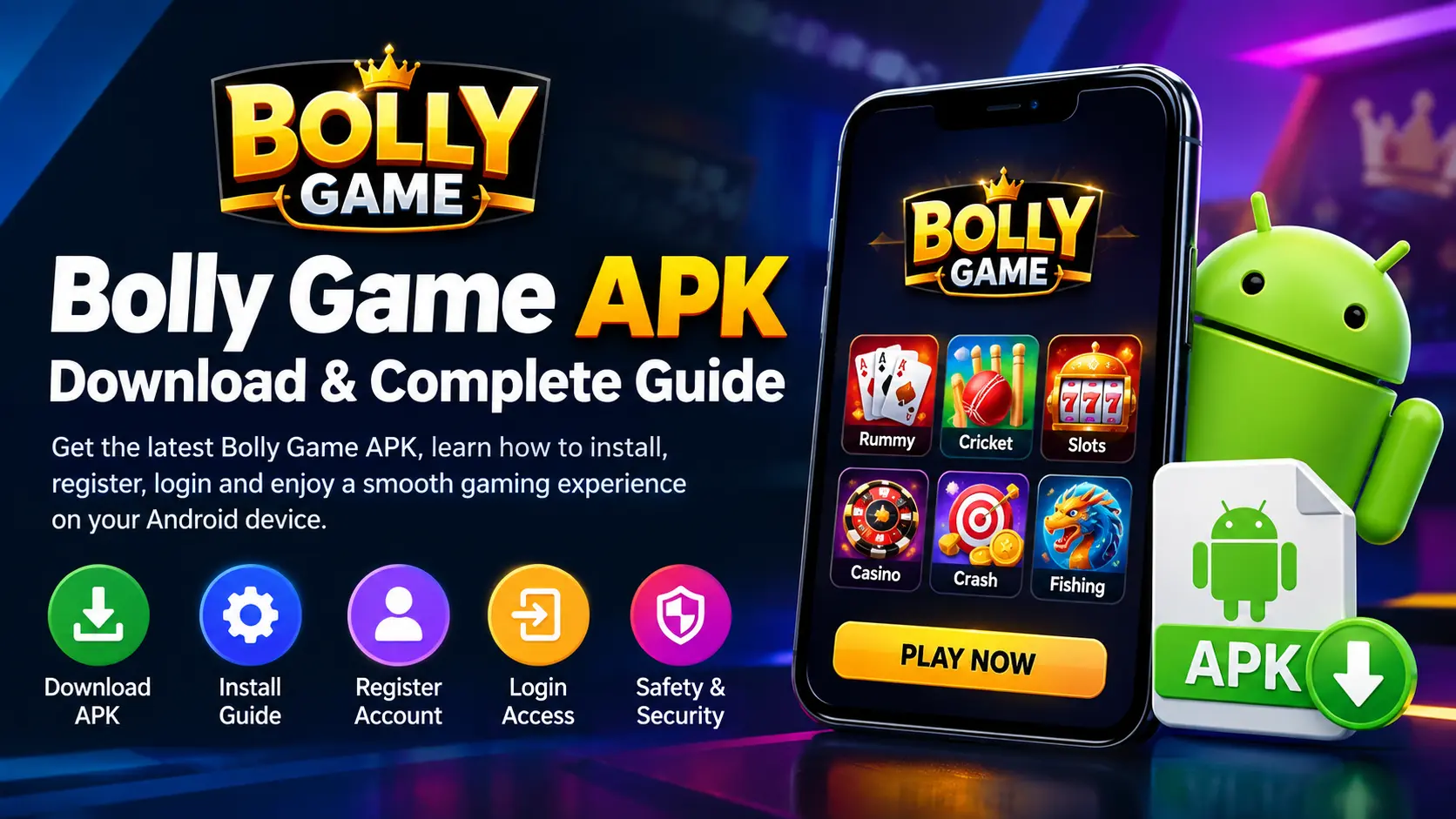 Bolly Game APK download and complete guide